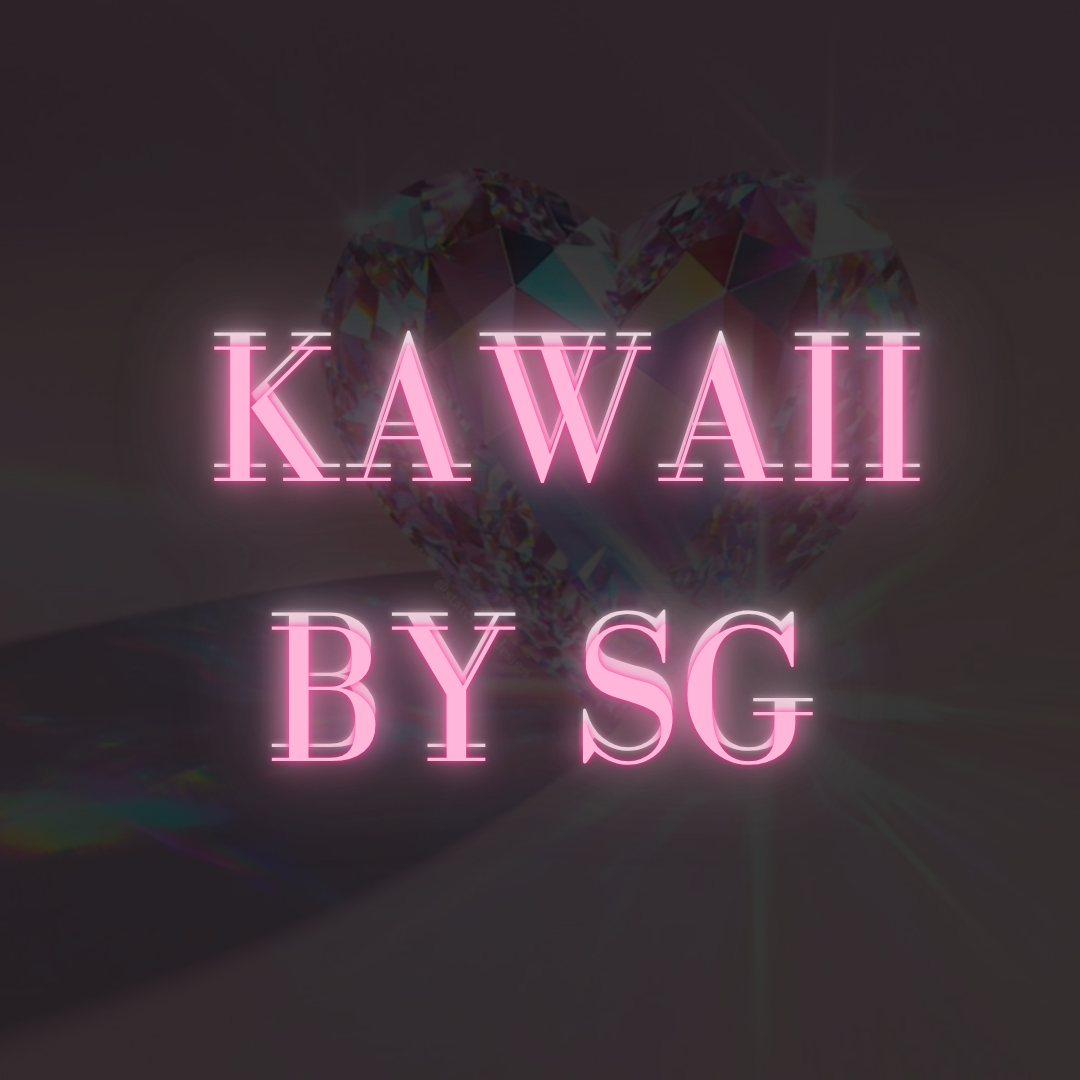KAWAII By Saya Galore